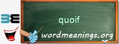 WordMeaning blackboard for quoif